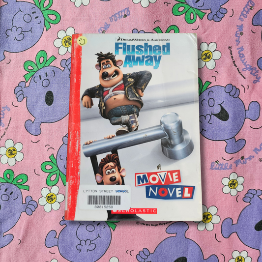 Flushed Away Movie Novel (2006)