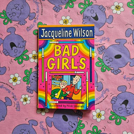 Bad Girls by Jacqueline Wilson (1996)