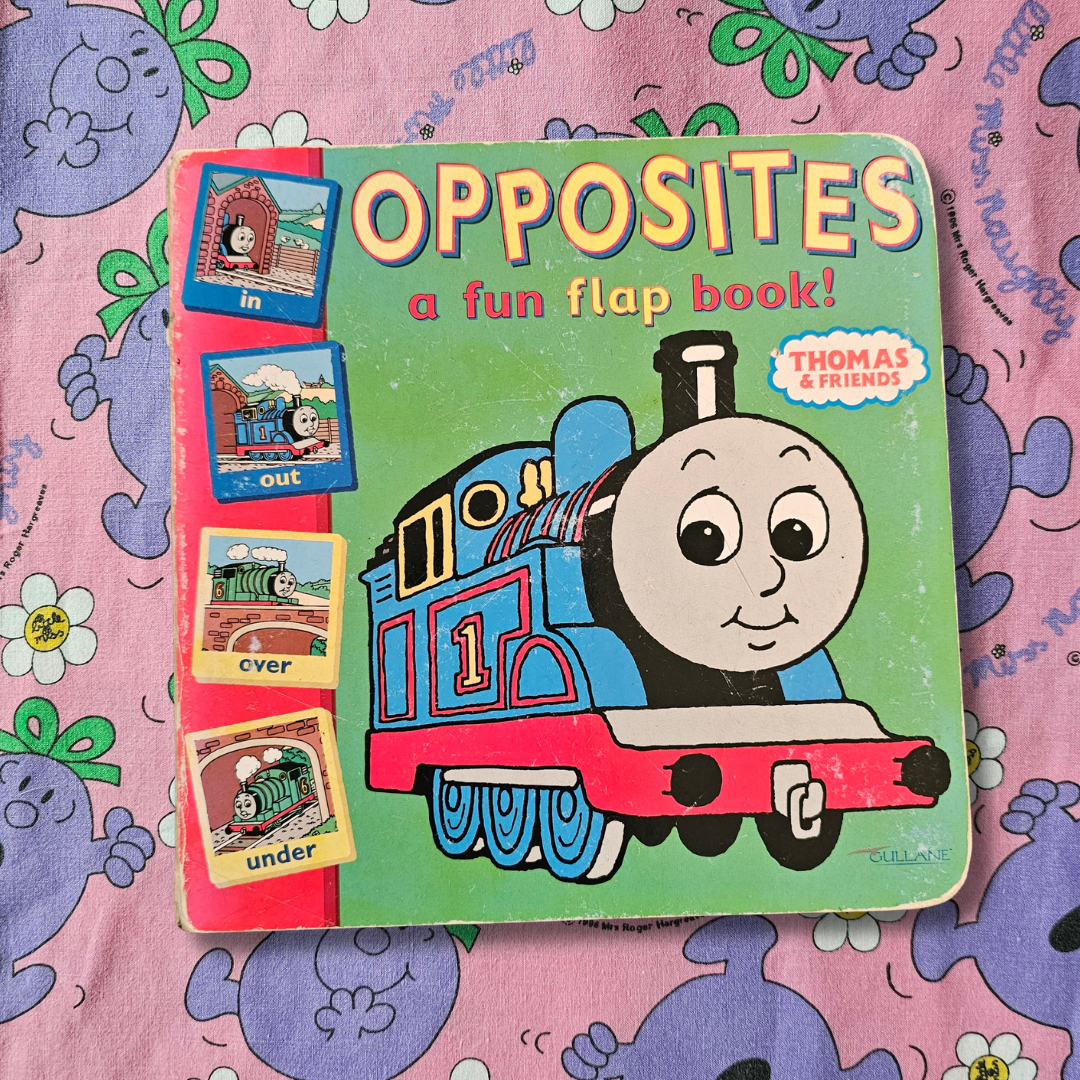 Thomas & Friend: Opposites - A Fun Flap Book! (2006)