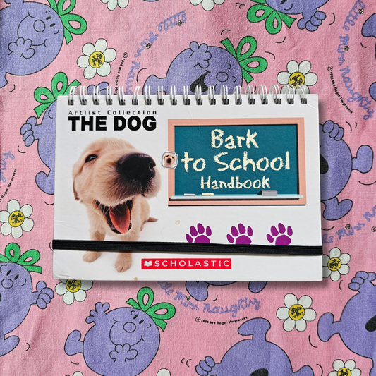 The Dog: Bark to School Handbook (2006)