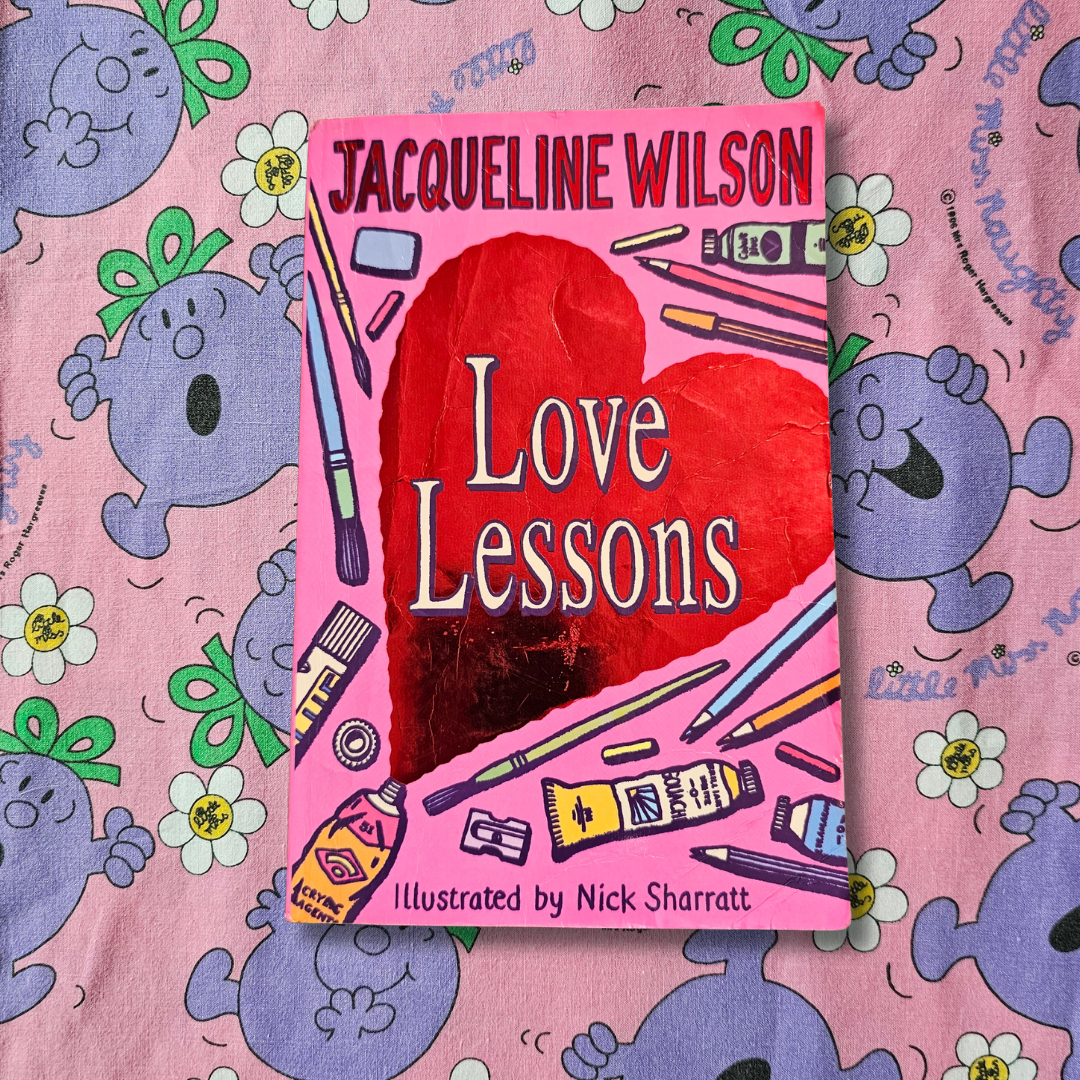 Love Lessons - Jacqueline Wilson (2006)