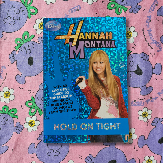 Hannah Montana: Hold On Tight (2008)