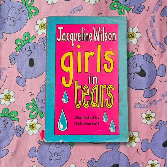 Girls in Tears - Jacqueline Wilson (2003)