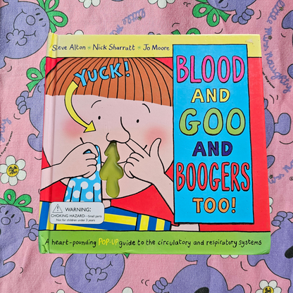 Blood and Goo and Boogers Too! Pop-Up Book (2009)